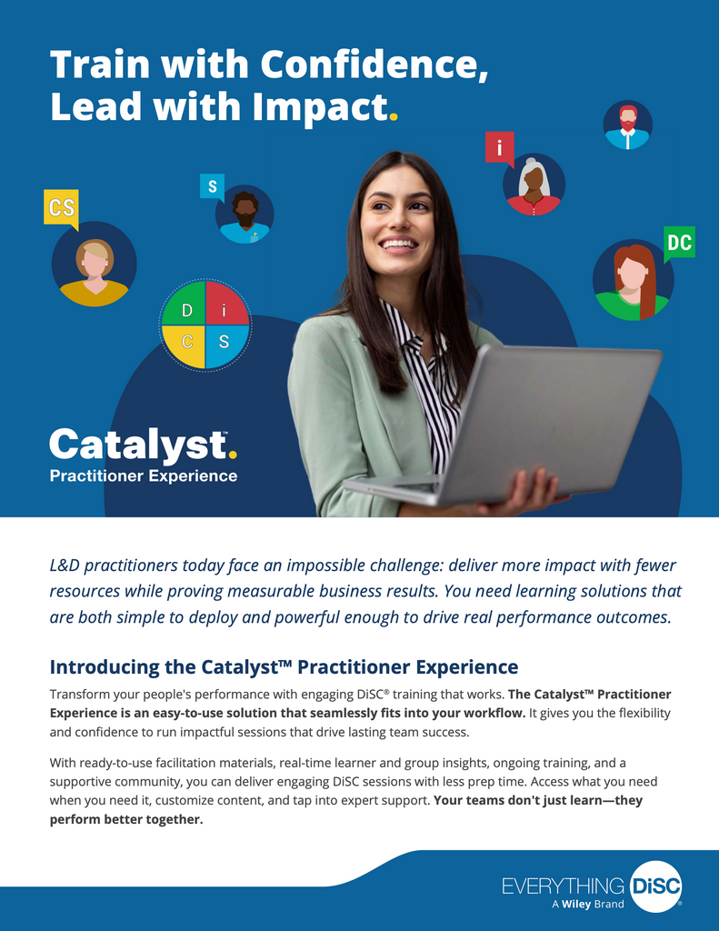 Everything DiSC On Catalyst PRACTITIONER EXPERIENCE