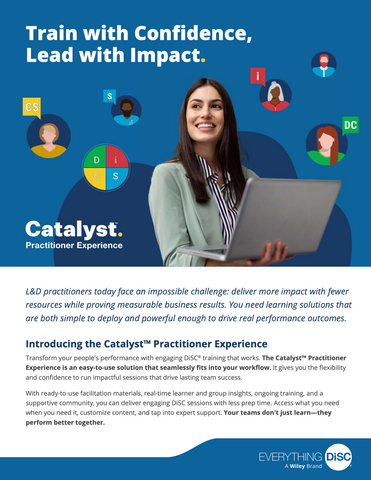Everything DiSC On Catalyst PRACTITIONER EXPERIENCE
